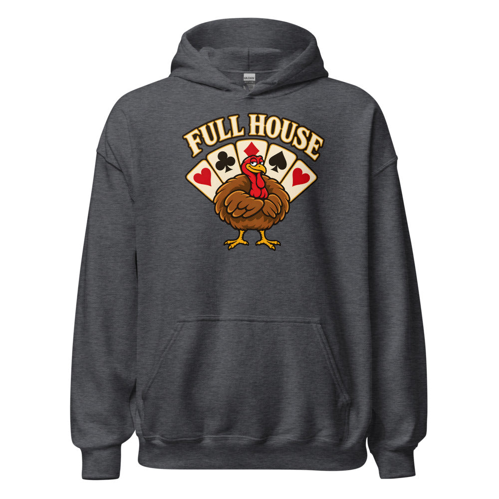 Full House Turkey funny Thanksgiving hoodie in Dark Grey Heather