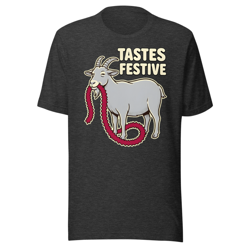 Tastes Festive Goat funny Christmas shirt in Dark Grey Heather