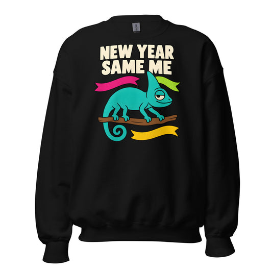 New Year Same Me Chameleon funny New Year's sweatshirt in Black