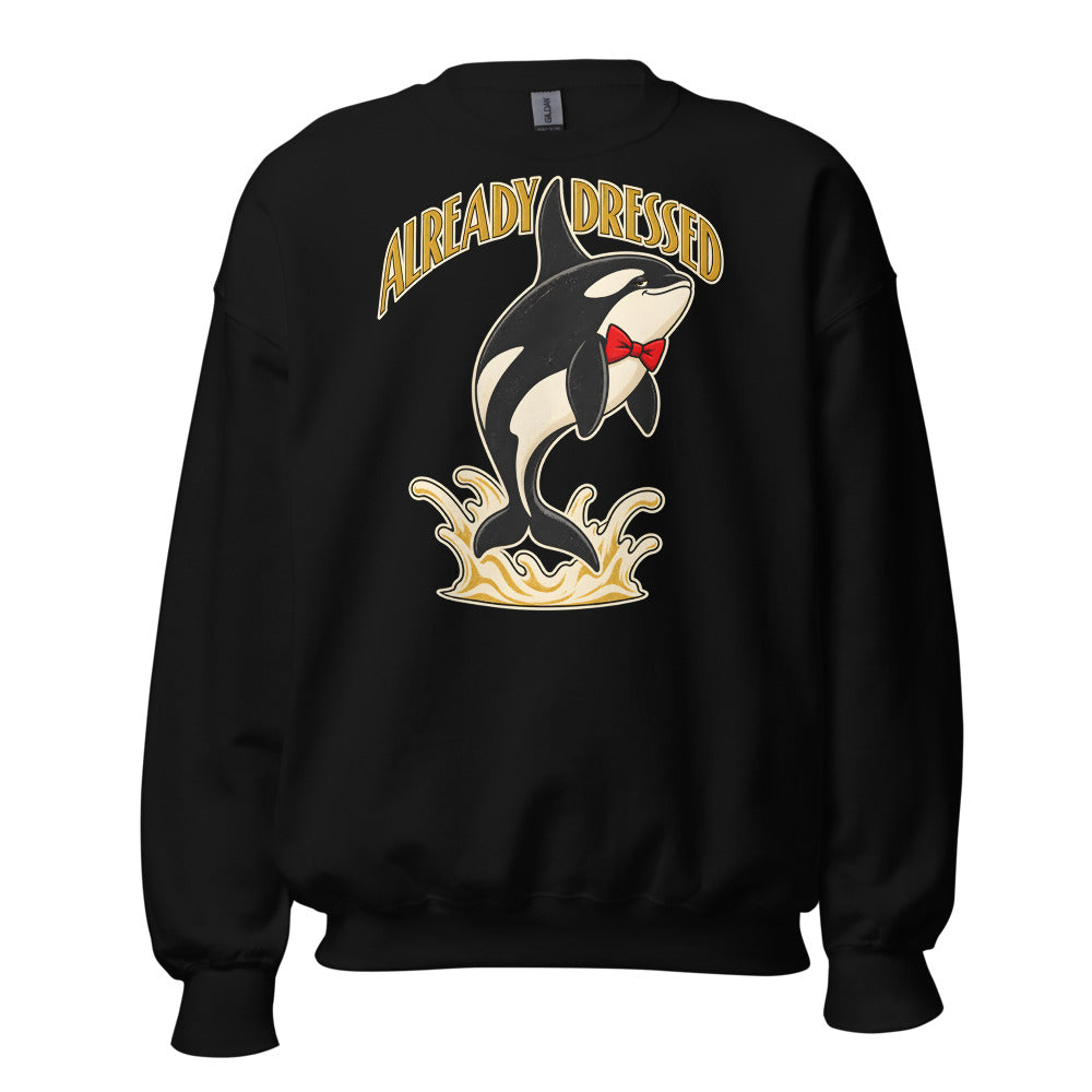 Already Dressed Orca funny New Year's sweatshirt in Black