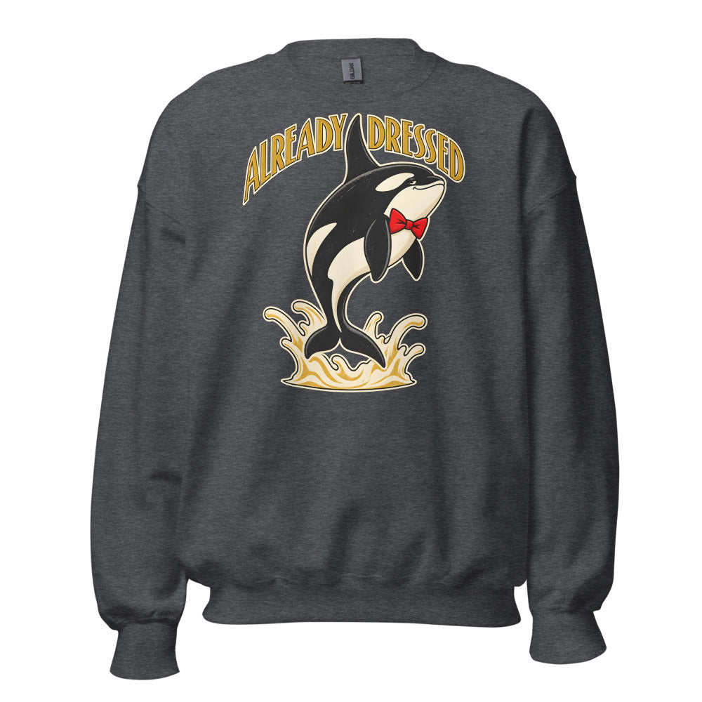 Already Dressed Orca funny New Year's sweatshirt in Dark Grey Heather