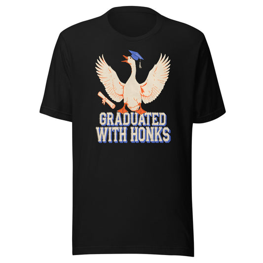 Graduated With Honks Goose Shirt in Black - front view